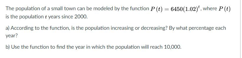 Solved The population of a small town can be modeled by the | Chegg.com