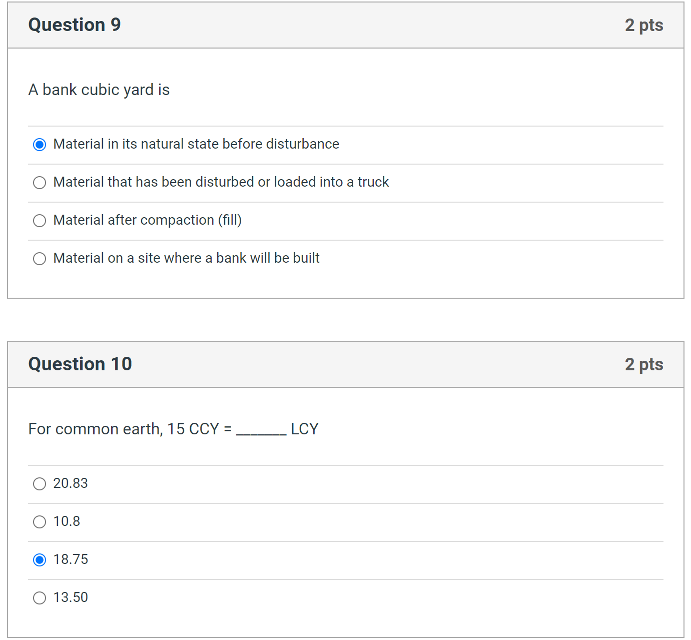 Solved A bank cubic yard is Material in its natural state