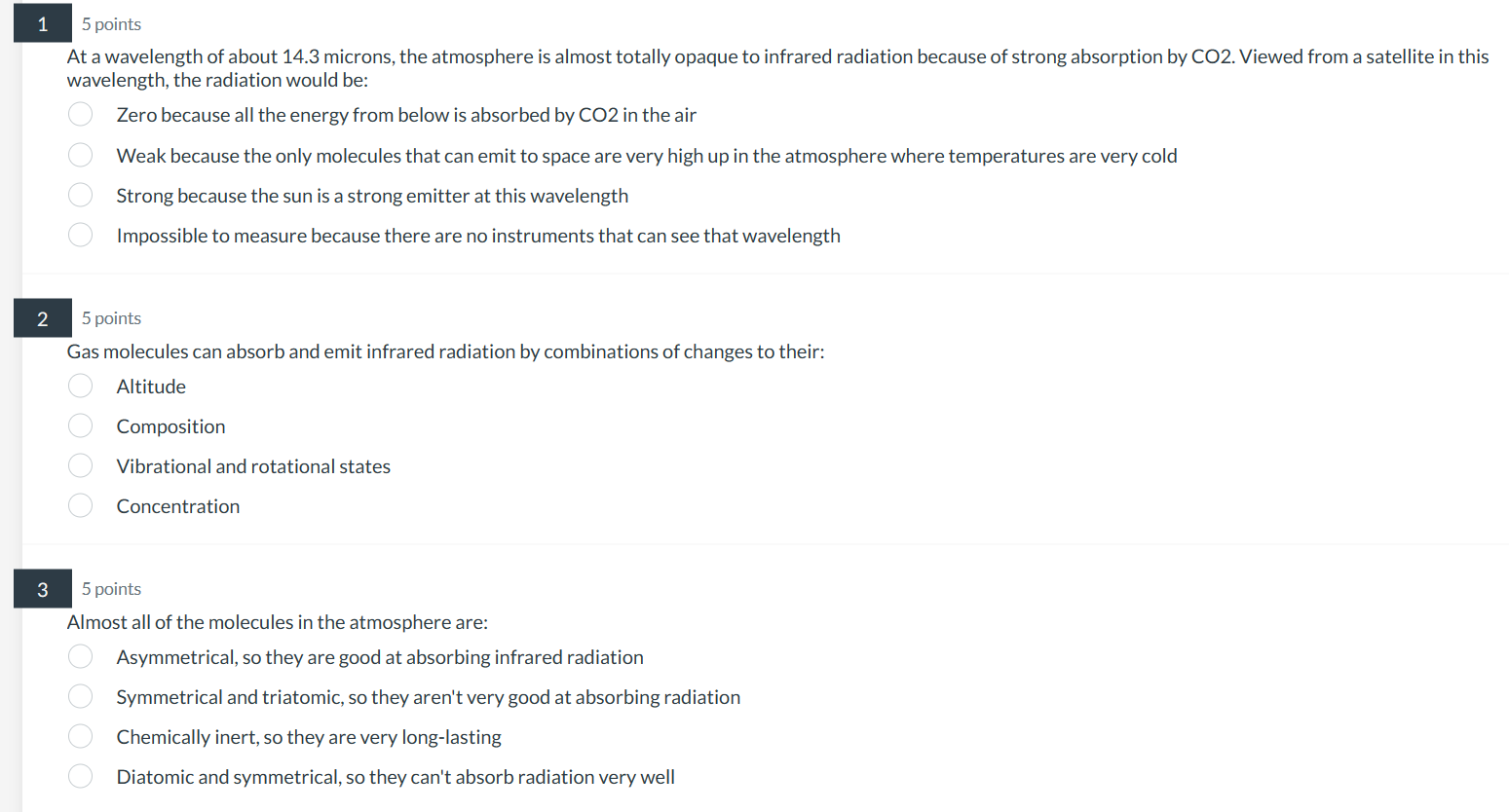 Solved At a wavelength of about 14.3 microns, the atmosphere