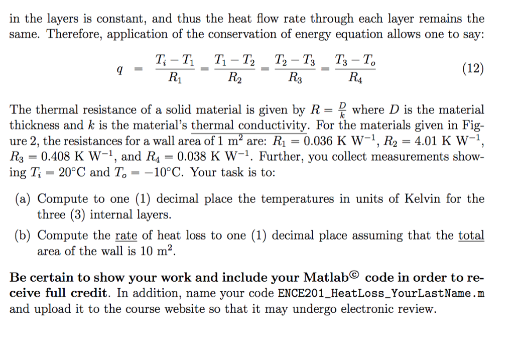 Solved Engineers must be able to predict the rate of heat