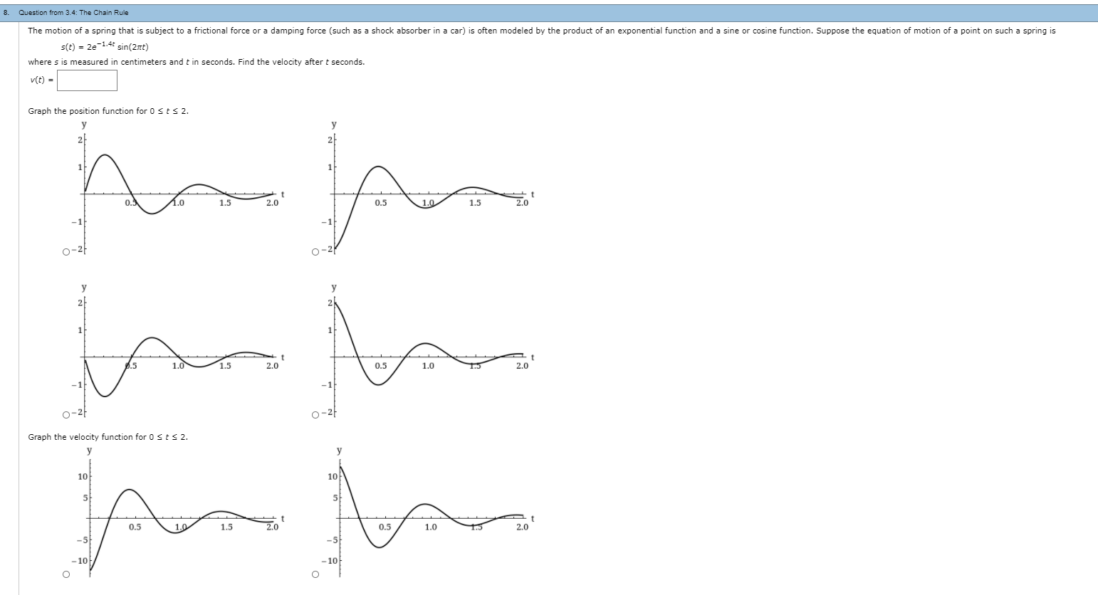 Solved 8. Question From 3.4: The Chain Rule The Motion Of A 