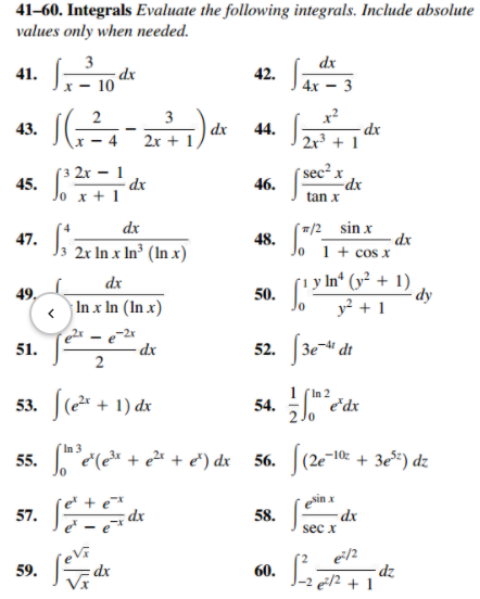 Solved 41-60. Integrals Evaluate the following integrals. | Chegg.com
