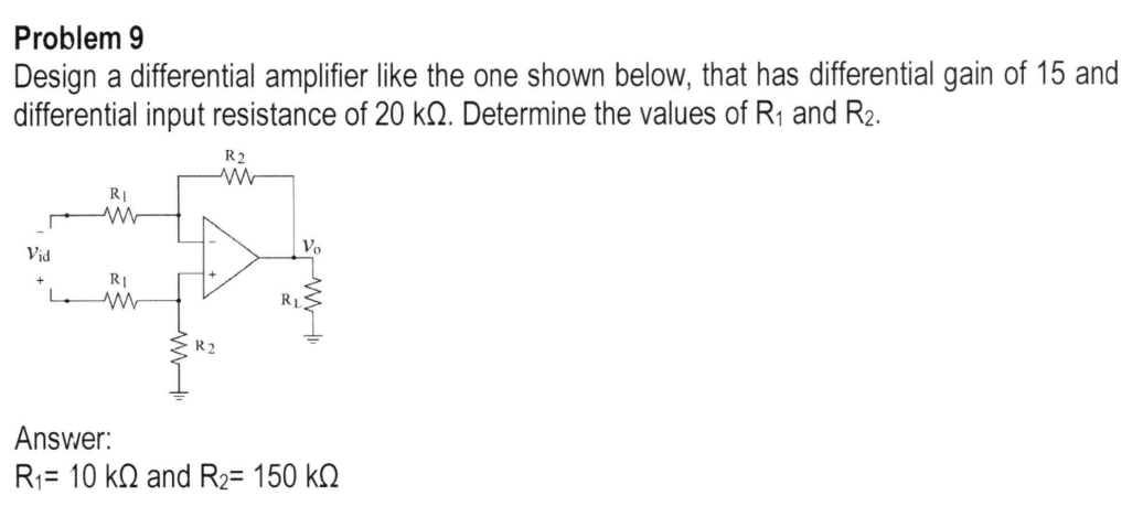 Solved Problem 9 Design a differential amplifier like the | Chegg.com