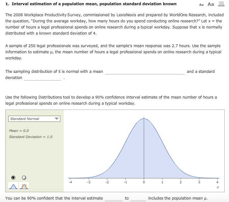 Solved 1. Interval estimation of a population mean,