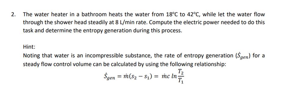 Solved 2. The water heater in a bathroom heats the water | Chegg.com