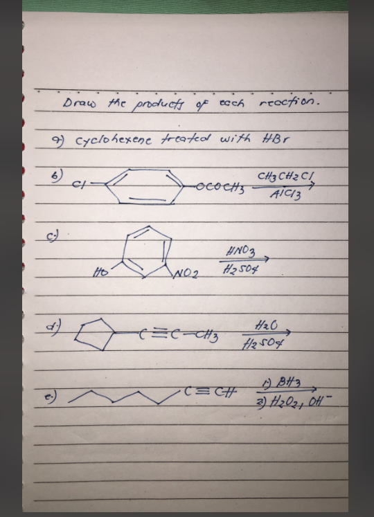 Solved Draw the products of each ricction. 9) Cyclohexene | Chegg.com