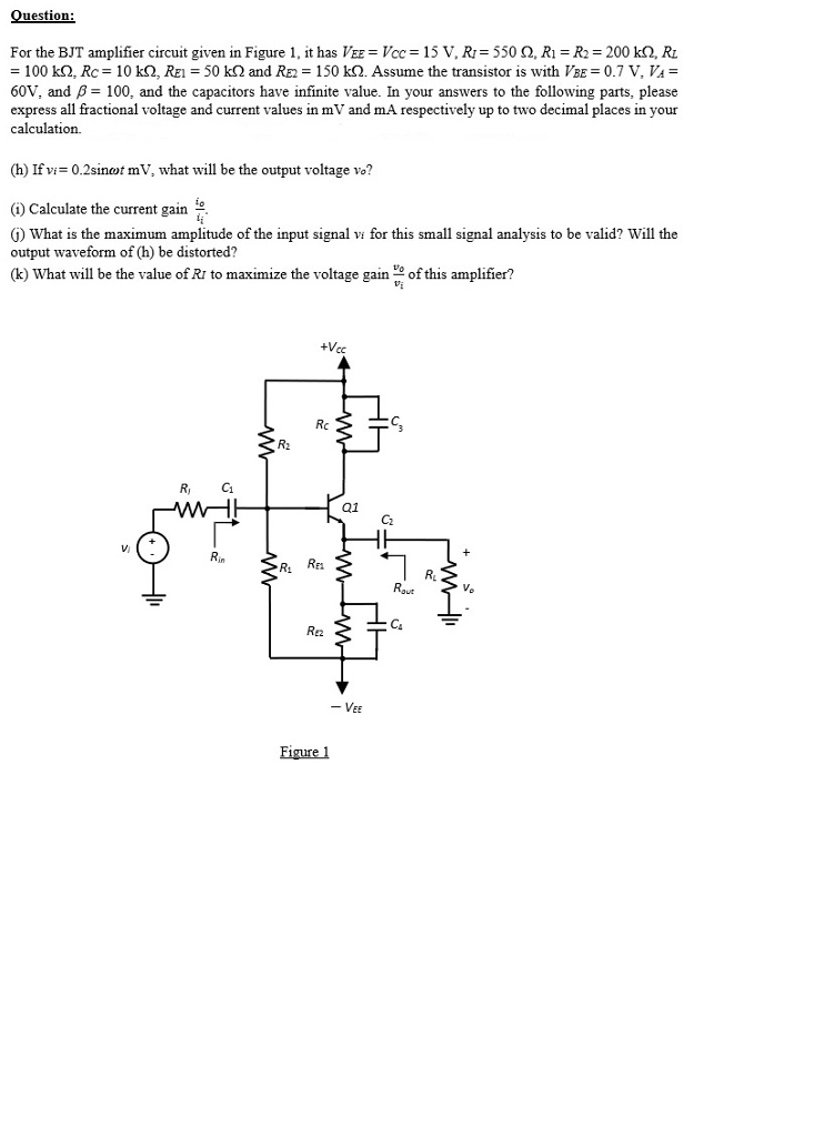 Solved Question For the BJT amplifier circuit given in | Chegg.com