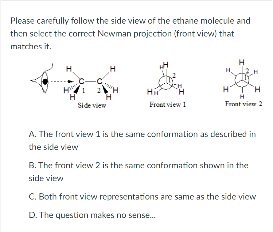 Solved Please carefully follow the side view of the ethane | Chegg.com