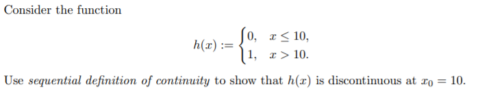 Solved Consider the function h(x):= So, I 10. | Chegg.com