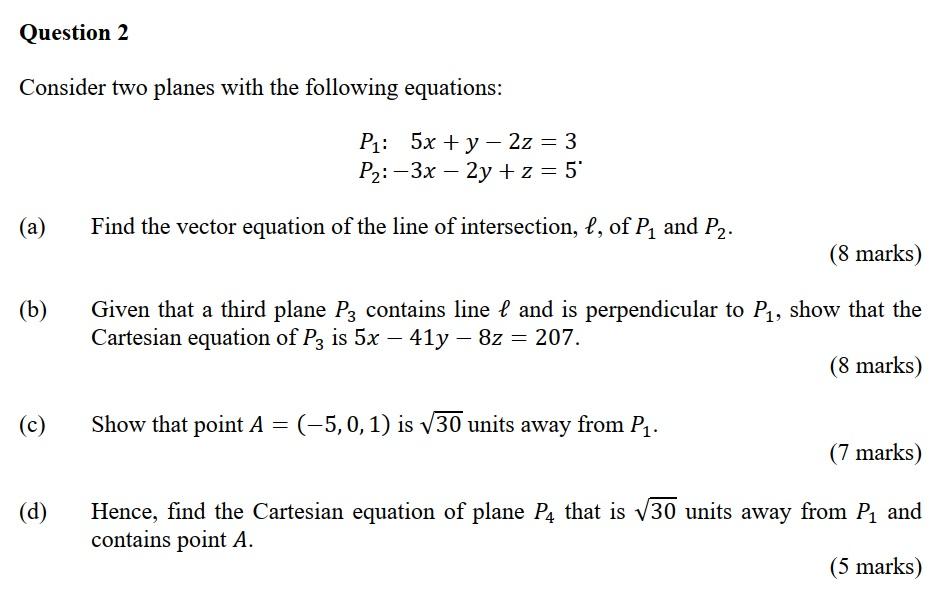 Solved Consider two planes with the following equations: | Chegg.com