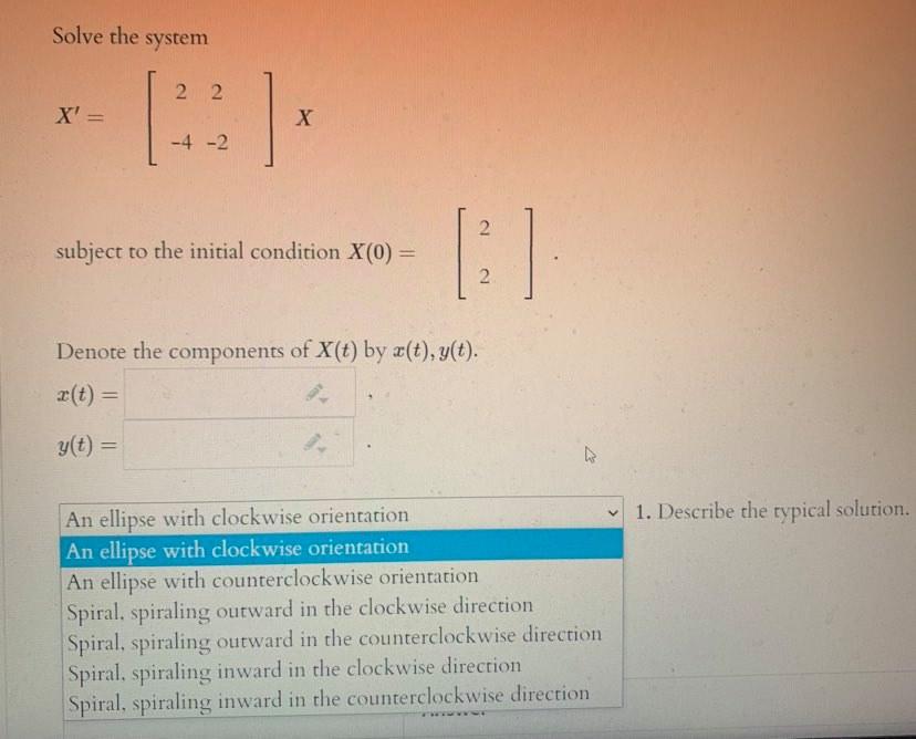 Solved Solve The System 2 2 X H 4 2 Subject To The Ini Chegg Com