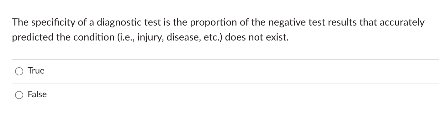 Solved The specificity of a diagnostic test is the | Chegg.com