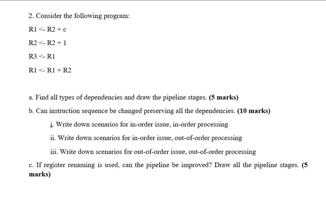 Solved 2. Consider the following program: R1