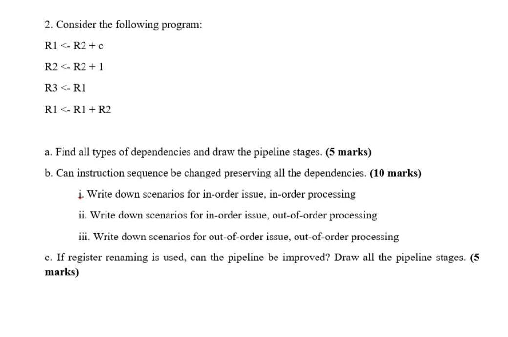 Solved 2 Consider The Following Program R1 