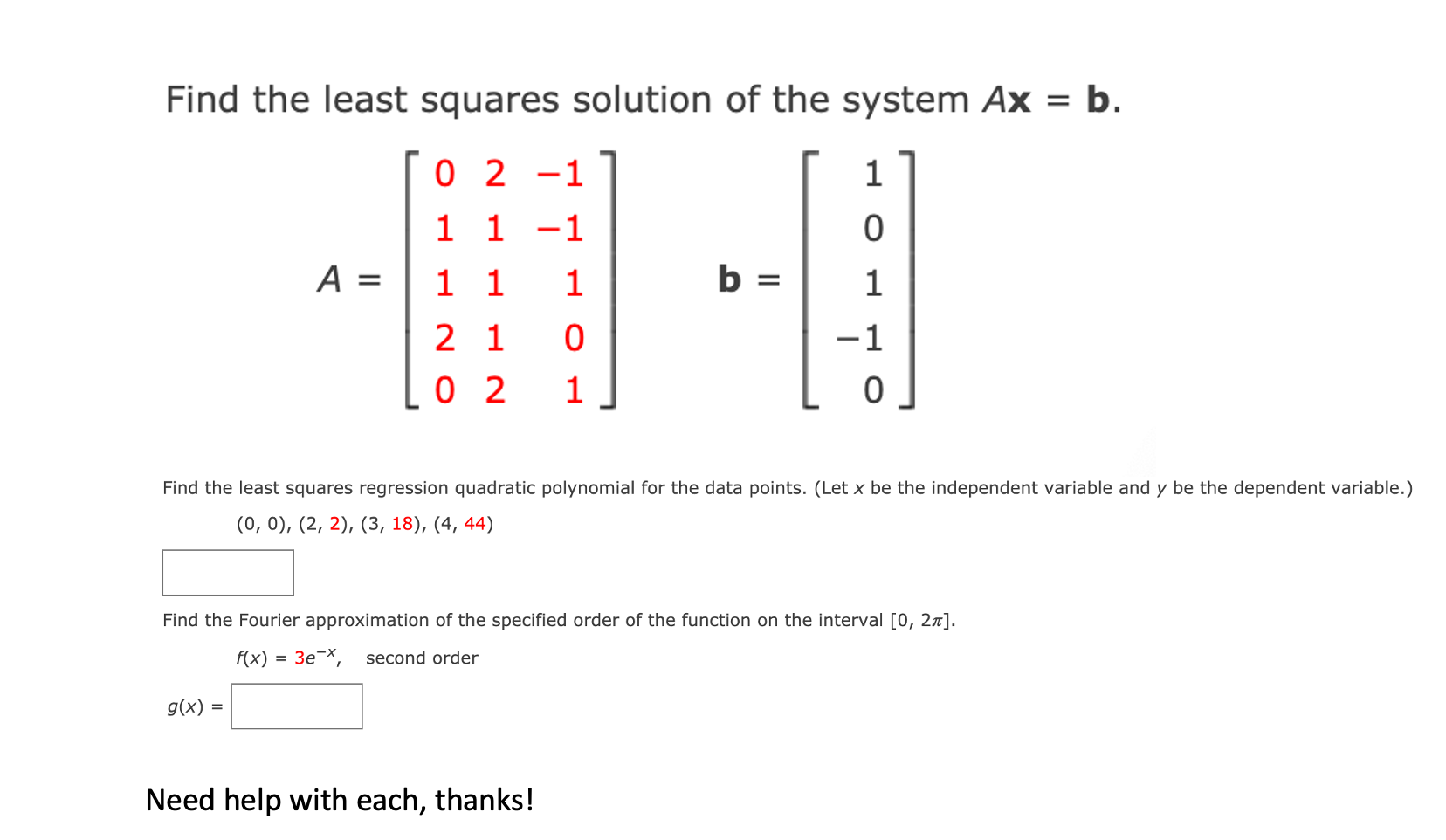 Solved Find the least squares solution of the system Ax = b. | Chegg.com