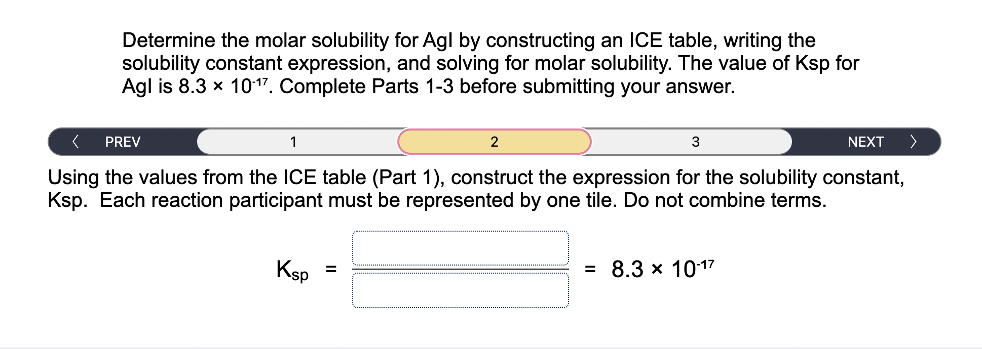 Determine the molar solubility for Agl by Chegg