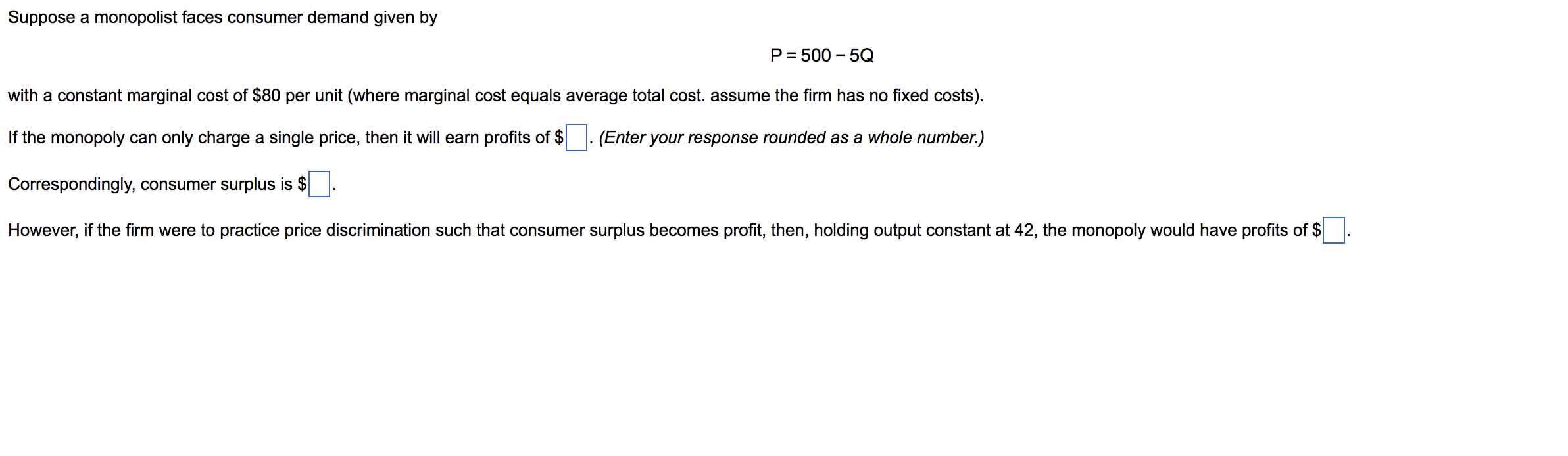 Solved Suppose A Monopolist Faces Consumer Demand Given By | Chegg.com