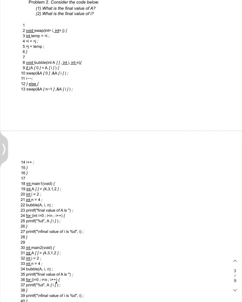 Solved Problem 2. Consider the code below. (1) What is the | Chegg.com
