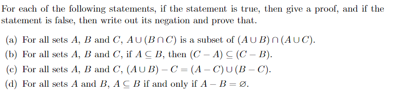 Solved For Each Of The Following Statements, If The | Chegg.com