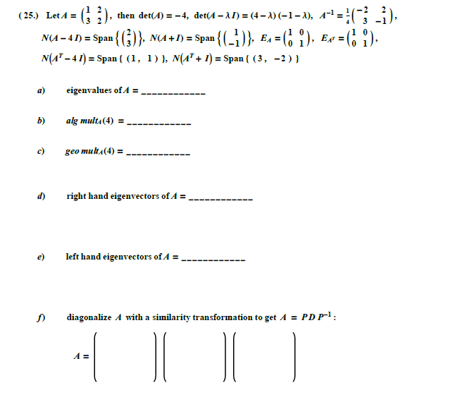 Solved 25 Let A Then Det A 4 Deta A Chegg Com