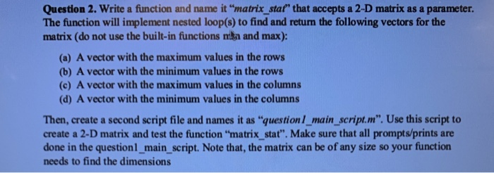Solved Question 2. Write a function and name it | Chegg.com