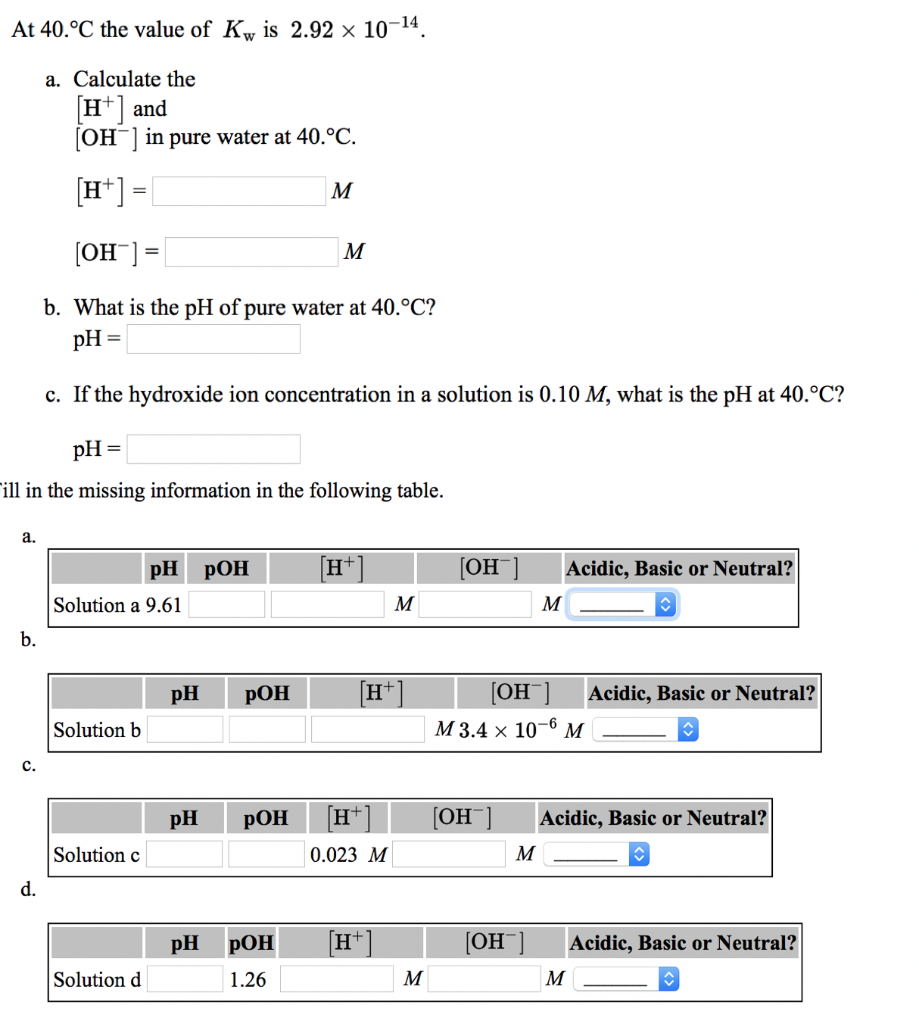 Solved At 40.°c The Value Of Ky Is 2.92 X 10-14. A. 