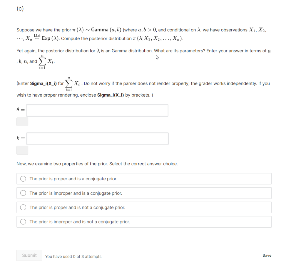 Solved (c) Suppose We Have The Prior π(λ)∼Gamma(a,b) (where | Chegg.com