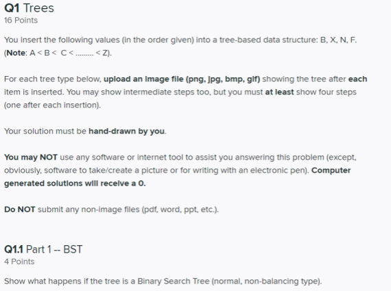 Solved Q1 Trees 16 Points You insert the following values | Chegg.com