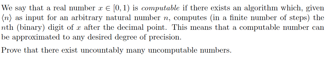 We say that a real number x € (0,1) is computable if | Chegg.com