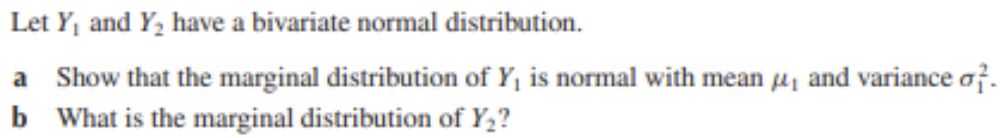 Let Y1 ﻿and Y2 ﻿have a bivariate normal | Chegg.com