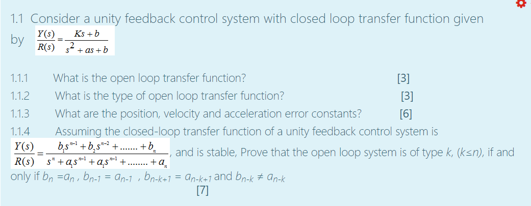 Solved 1.1 Consider a unity feedback control system with | Chegg.com