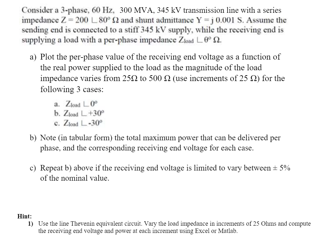 Solved Consider a 3-phase, 60 Hz, 300 MVA, 345 kV | Chegg.com