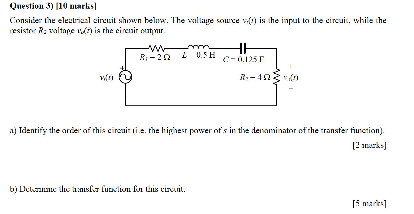 Solved Question 3) [10 Marks] Consider The Electrical 