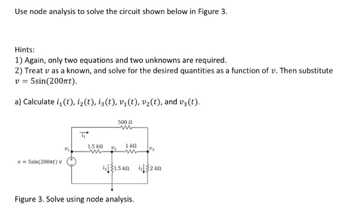 Solved Use node analysis to solve the circuit shown below in | Chegg.com
