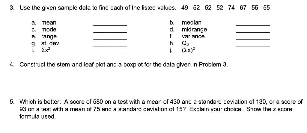 Solved 3. Use the given sample data to find each of the | Chegg.com