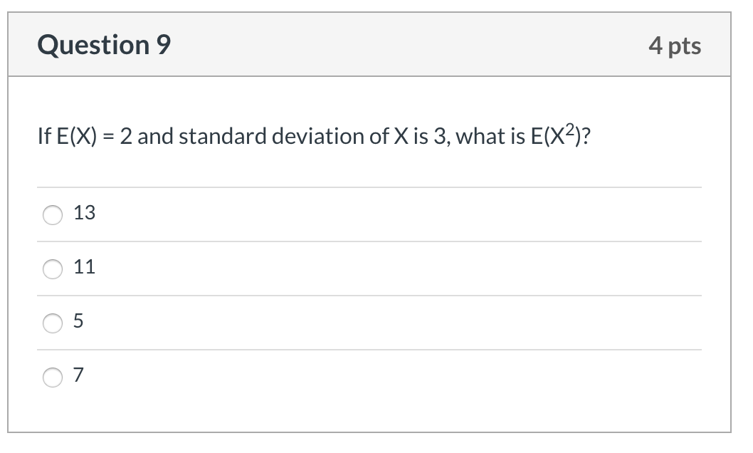 Solved Question 9 4 Pts If E X 2 And Standard Deviatio Chegg Com