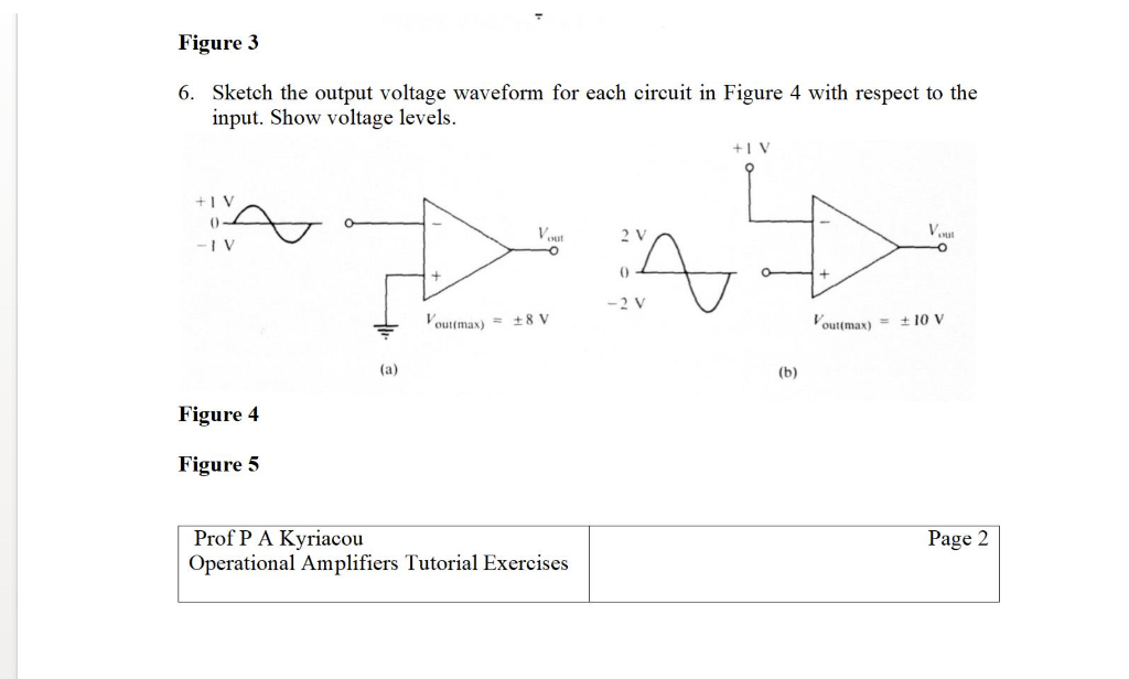 Solved 6. Sketch the output voltage waveform for each | Chegg.com
