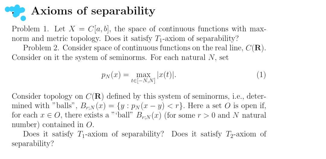 Axioms Of Separability Problem 1 Let X C A B Th Chegg Com