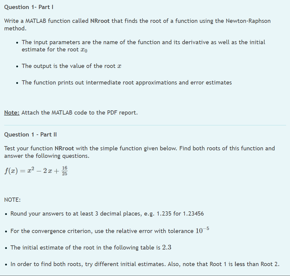 Solved Write a MATLAB function called NRroot that finds the | Chegg.com