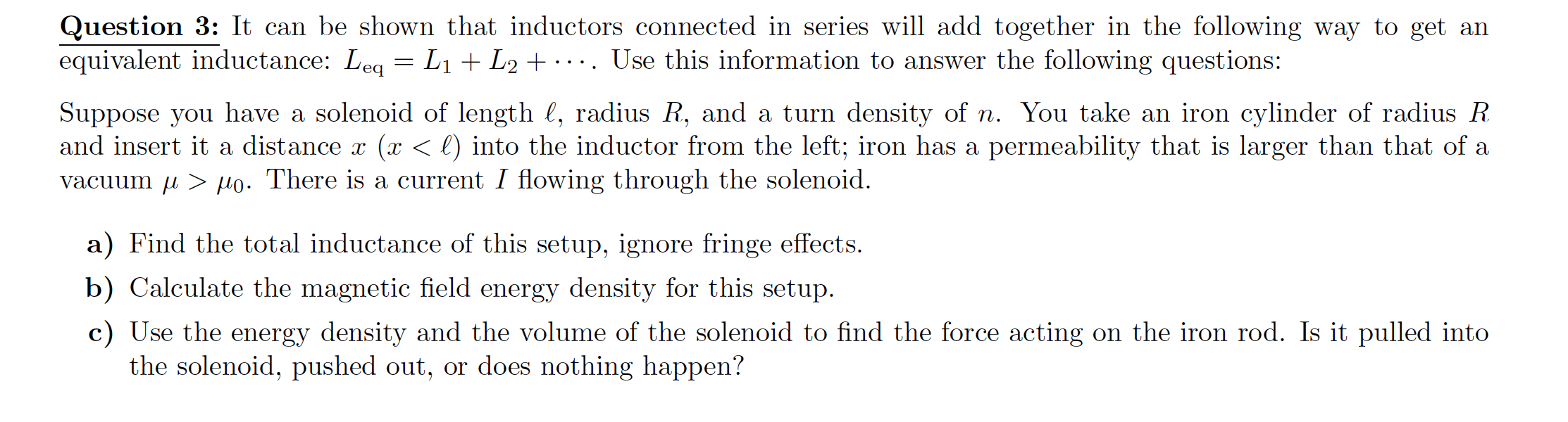 Solved Question 3: It can be shown that inductors connected | Chegg.com