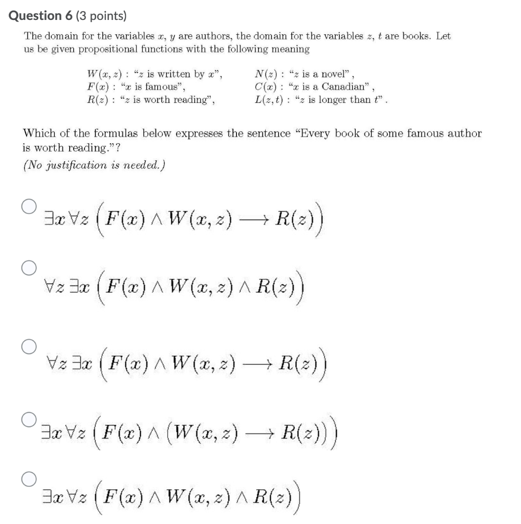 Solved Question 6 3 Points The Domain For The Variables Chegg Com