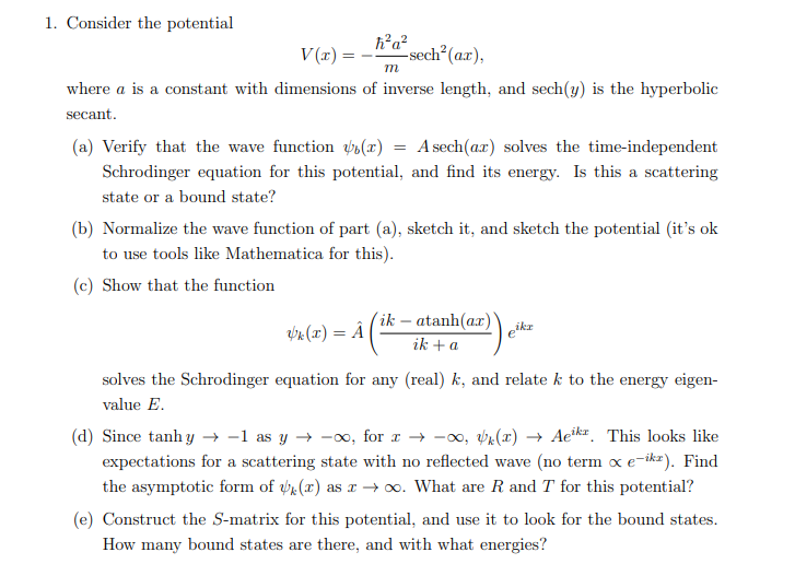 Solved m 1. Consider the potential ha V(x)= -