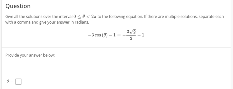 Solved Give all the solutions over the interval 0≤θ
