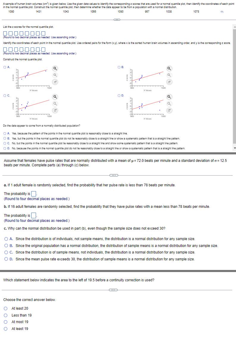 Solved in the normal quantile plot. Construct the normal | Chegg.com