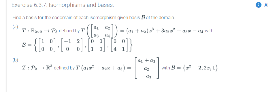 Solved Exercise 6.3.7: Isomorphisms and bases. Find a basis | Chegg.com