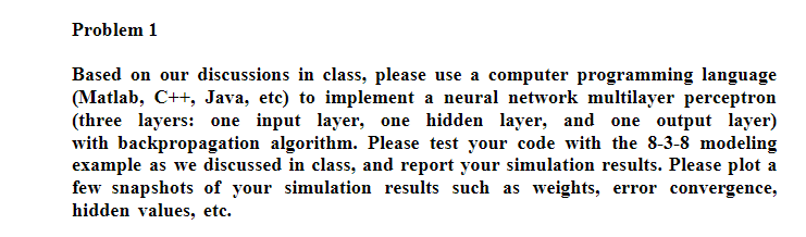 Problem 1 Based on our discussions in class, please | Chegg.com