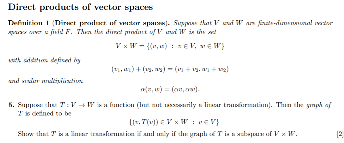 Solved Direct Products Of Vector Spaces Definition 1 Dir Chegg Com