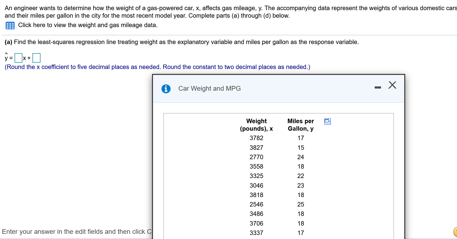 Solved An engineer wants to determine how the weight of a