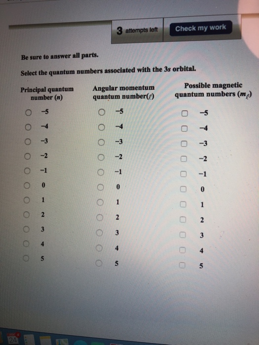 Solved: 3 Attempts Let Check My Work Be Sure To Answer All... | Chegg.com