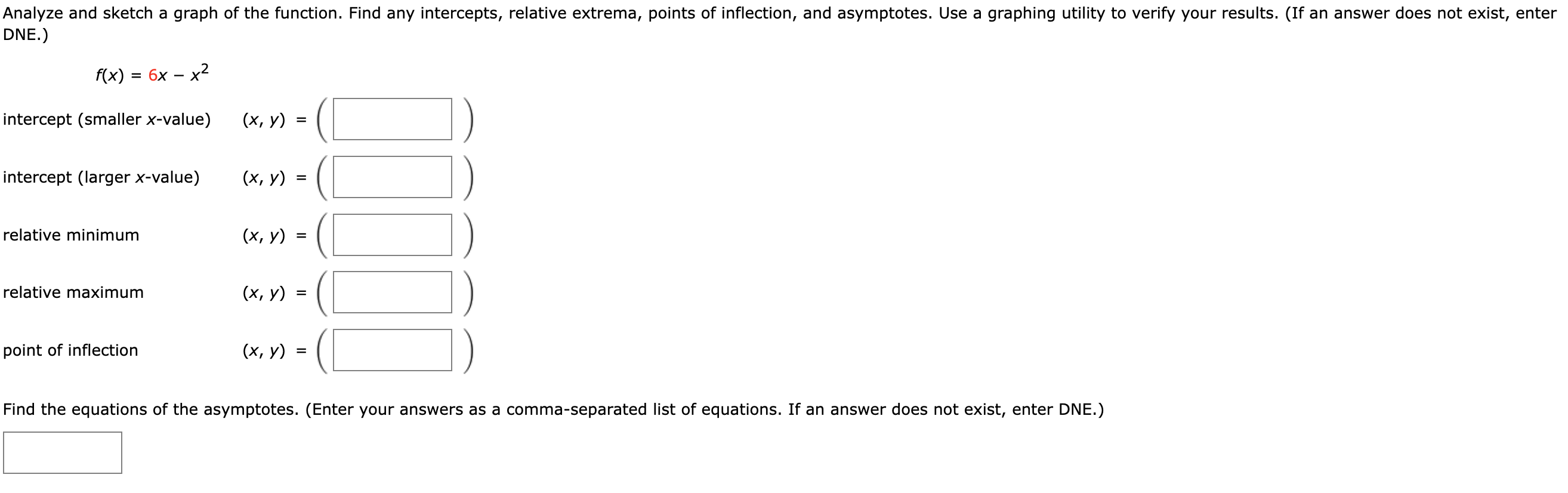 Solved DNE.) Find the equations of the asymptotes. (Enter | Chegg.com